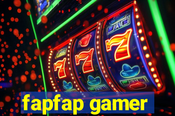 fapfap gamer